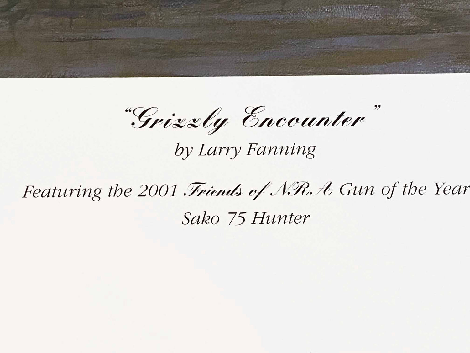 Grizzly Encounter Larry Fanning Artist Proof Lithograph Print on Paper Artist Hand Signed and AP Numbered